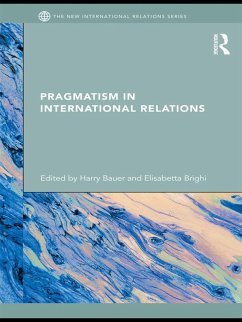 Cover Pragmatism in International Relations (eBook, ePUB)