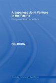 A Japanese Joint Venture in the Pacific (eBook, ePUB)