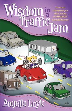 Wisdom in a Traffic Jam (eBook, ePUB) - Luyk, Angella