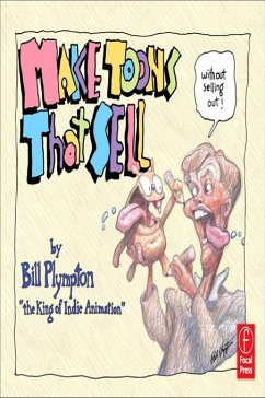 Making 'Toons That Sell Without Selling Out (eBook, PDF) - Plympton, Bill