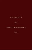 Records of No. 3 Mountain Battery, R.A. (eBook, PDF)
