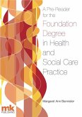 Pre-Reader for the Foundation Degree in Health and Social Care Practice (eBook, ePUB)