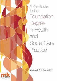 Pre-Reader for the Foundation Degree in Health and Social Care Practice (eBook, ePUB) - Bannister, Margaret Ann