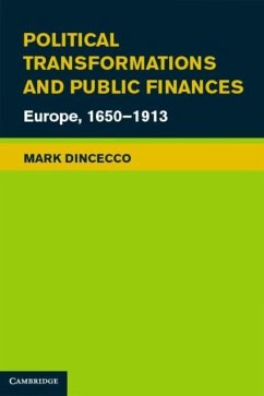 Political Transformations and Public Finances (eBook, PDF) - Dincecco, Mark