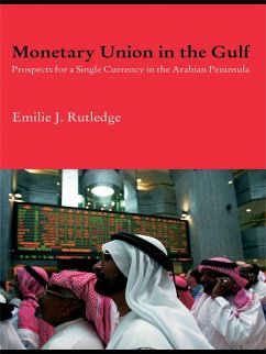 Monetary Union in the Gulf (eBook, ePUB) - Rutledge, Emilie