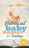 Biblical Baby Names for Today (eBook, ePUB)