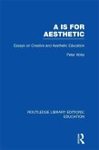 Aa is for Aesthetic (RLE Edu K) (eBook, ePUB) Aa is for Aesthetic (RLE Edu K) (eBook, ePUB)