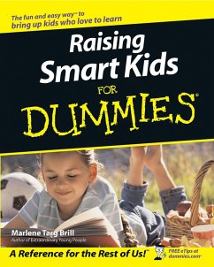 Raising Smart Kids For Dummies (eBook, ePUB) - Brill, Marlene Targ