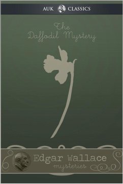 Daffodil Mystery (eBook, ePUB) - Wallace, Edgar
