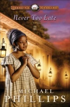 Cover Never Too Late (Carolina Cousins Book #3) (eBook, ePUB)
