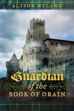 Guardian of the Book of Orain (eBook, ePUB) - Hyland, Alison