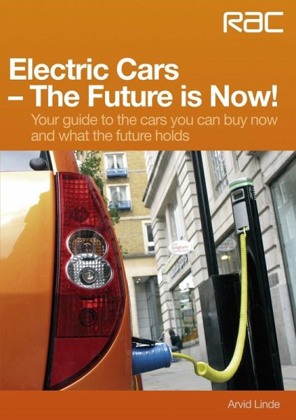 Electric Cars - The Future is Now! (eBook, ePUB)