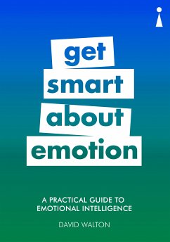 A Practical Guide to Emotional Intelligence (eBook, ePUB) - Walton, David