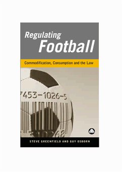 Regulating Football (eBook, PDF) - Greenfield, Steve; Osborn, Guy