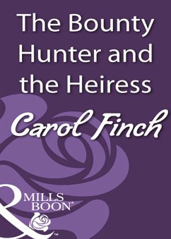 Cover The Bounty Hunter and the Heiress (eBook, ePUB)