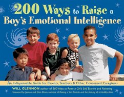 200 Ways to Raise a Boy's Emotional Intelligence (eBook, ePUB) - Glennon, Will