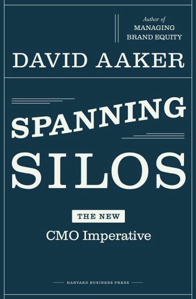 Spanning Silos (eBook, ePUB) Spanning Silos (eBook, ePUB)