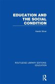 Education and the Social Condition (RLE Edu L) (eBook, ePUB)