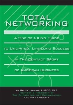 Total Networking (eBook, ePUB) - Libman, Bruce