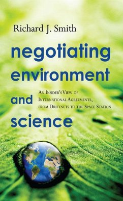 Negotiating Environment and Science (eBook, ePUB) - Smith, Richard J.