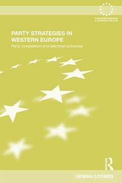 Party Strategies in Western Europe (eBook, PDF) - Loomes, Gemma