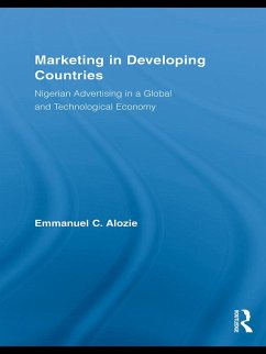 Marketing in Developing Countries (eBook, ePUB) - Alozie, Emmanuel C.