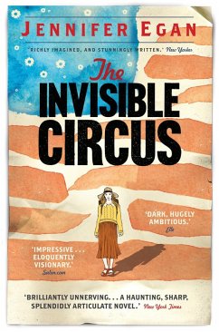 The Invisible Circus (eBook, ePUB) - Egan, Jennifer