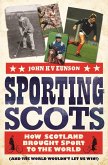 Sporting Scots (eBook, ePUB) Sporting Scots (eBook, ePUB)