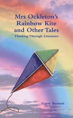 Mrs Ockleton's Rainbow Kite and other Tales (eBook, ePUB) - Burnett, Garry
