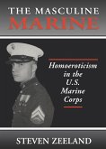 The Masculine Marine (eBook, PDF) The Masculine Marine (eBook, PDF)