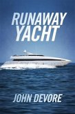 Runaway Yacht (eBook, ePUB)