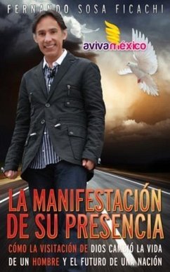 La manifestacion de su presencia (eBook, ePUB) - Ficachi, Fernando Sosa