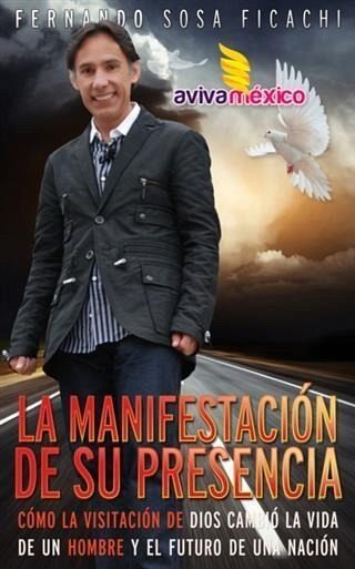 La manifestacion de su presencia (eBook, ePUB)