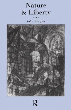 Nature and Liberty (eBook, PDF) - Zvesper, John; Zvesper, John