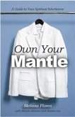 Own Your Mantle (eBook, ePUB)