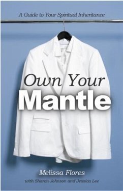 Cover Own Your Mantle (eBook, ePUB)