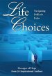 Life Choices: Navigating Difficult... - Bild 1