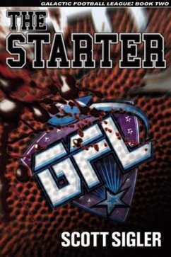 Starter (eBook, ePUB) - Sigler, Scott