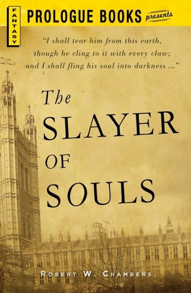 The Slayer of Souls (eBook, ePUB) The Slayer of Souls (eBook, ePUB)