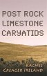 Post Rock Limestone Caryatids (eBook,... - Bild 1