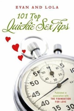 101 Top Quickie Sex Tips (eBook, ePUB) - Evan