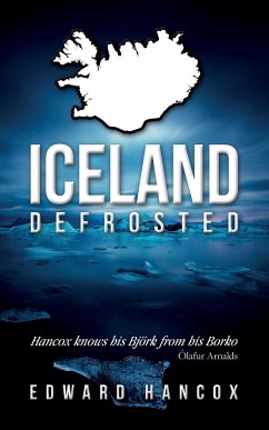 Iceland, Defrosted - Hancox, Edward