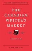 The Canadian Writer's Market, 18th Edition (eBook, ePUB)