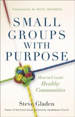 Small Groups with Purpose (eBook, ePUB) - Gladen, Steve