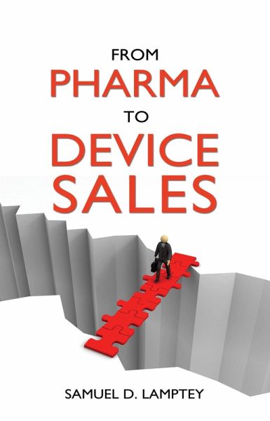 From Pharma to Device Sales (eBook, ePUB)