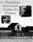 Christian Survival Guide for Prison (eBook, ePUB)