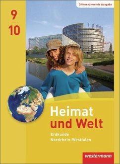 Heimat und Welt 9 / 1. Schulbuch. Nordrhein-Westfalen - Brants, Edgar;Gaffga, Peter;Kreuzberger, Norma