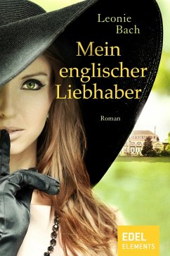 Mein englischer Liebhaber (eBook, ePUB) - Bach, Leonie