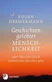 Geschichten gelebter Menschlichkeit (eBook, ePUB)