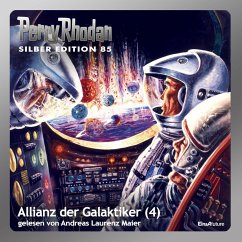 Allianz der Galaktiker (Teil 4) / Perry Rhodan Silberedition Bd.85 (MP3-Download) - Darlton, Clark; Mahr, Kurt; Kneifel, Hans; Ewers, H.G.; Voltz, William